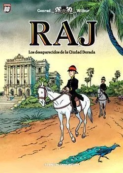 RAJ #01. LOS DESAPARECIDOS DE LA CIUDAD DORADA