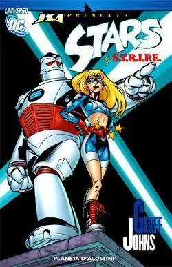 UNIVERSO DC: JSA PRESENTA - STARS Y STRIPE