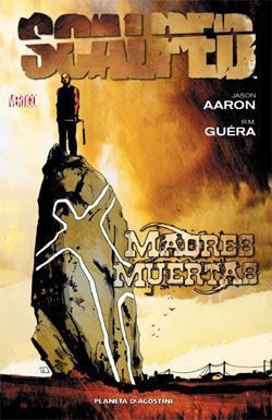 SCALPED #03. MADRES MUERTAS