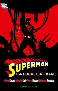 SUPERMAN: BATALLA FINAL