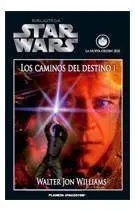 BIBLIOTECA STAR WARS #26. LOS CAMINOS DEL DESTINO I