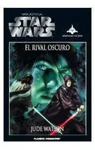 BIBLIOTECA STAR WARS #29. EL RIVAL OSCURO