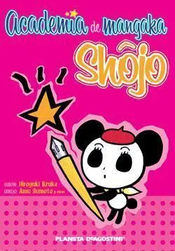ACADEMIA DE MANGAKA SHOJO #01 ACADEMIA DE MANGAKA SHOJO #01
