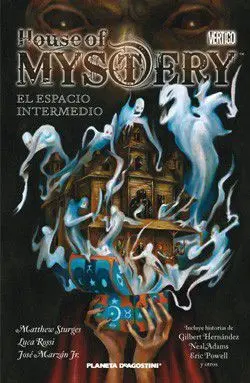 HOUSE OF MYSTERY #03. EL ESPACIO INTERMEDIO