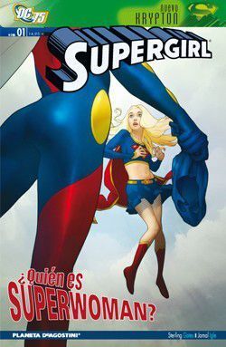 SUPERGIRL #01: ¿QUIÉN ES SUPERWOMAN?