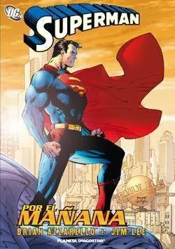 SUPERMAN POR EL MAÑANA