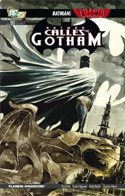 BATMAN CALLES DE GOTHAN #01