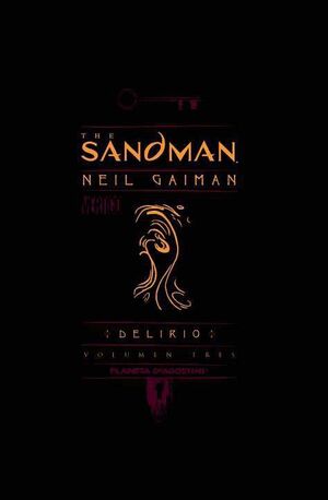 SANDMAN TOMO #03. DELIRIO