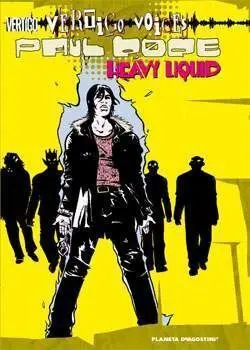 VERTIGO VOICES: PAUL POPE HEAVY LIQUID