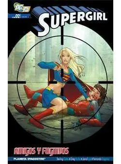 SUPERGIRL #02: AMIGOS Y FUGITIVOS