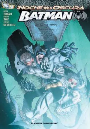 LA NOCHE MAS OSCURA: BATMAN