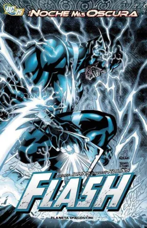 LA NOCHE MAS OSCURA: FLASH
