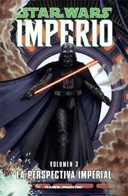 STAR WARS IMPERIO #03 LA PERSPECTIVA IMPERIAL