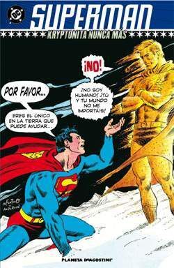 CLASICOS DC: SUPERMAN KRYPTONITA NUNCA MAS