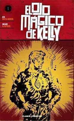 EL OJO MAGICO DE KELLY #01