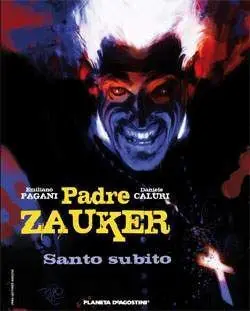 PADRE ZAUKER. SANTO SUBITO