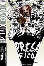 EL SOLDADO DESCONOCIDO #02. PRESA FACIL