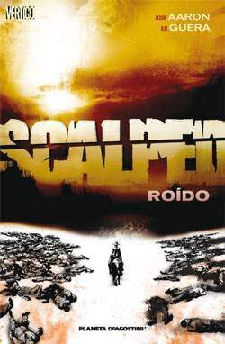 SCALPED #06. ROIDO