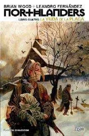 NORTHLANDERS #04. LA VIUDA DE LA PLAGA