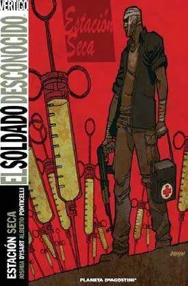 EL SOLDADO DESCONOCIDO #03. ESTACION SECA