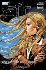 AIR #04. UNA HISTORIA DEL FUTURO