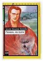 CRONICAS DE LA TORRE VOL.4: FENRIS EL ELFO