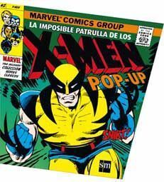 LA IMPOSIBLE PATRULLA DE LOS X-MEN POP-UP