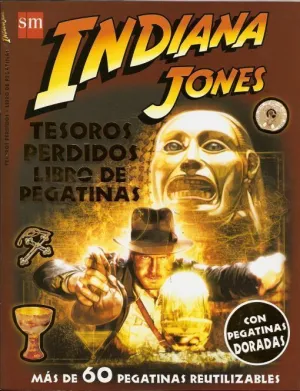 INDIANA JONES. TESOROS PERDIDOS LIBRO DE PEGATINAS