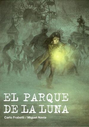 EL PARQUE DE LA LUNA