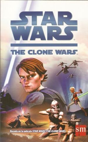 STAR WARS CLONE WARS NOVELA