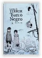 CUENTOS DE TERROR DEL BARCO NEGRO