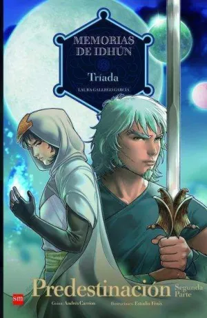 MEMORIAS DE IDHUN #09: TRIADA. PREDESTINACION SEGUNDA PARTE (COMIC)