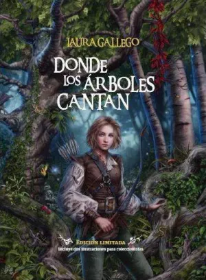 DONDE LOS ARBOLES CANTAN (ED. LIMITADA)