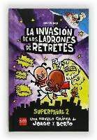 SUPERPAÑAL #02. LA INVASION DE LOS LADRONES DE RETRETES