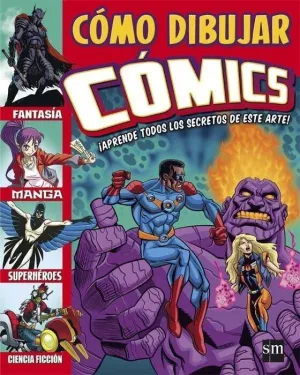 COMO DIBUJAR COMICS: APRENDE TODOS LOS SECRETOS DE ESTE ARTE!