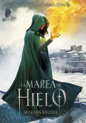 LA CAIDA DE LOS REINOS IV: LA MAREA DE HIELO