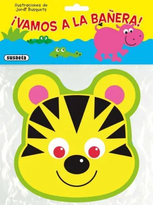 VAMOS A LA BAÑERA. EL TIGRE