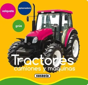 TRACTORES CAMIONES Y MAQUINAS TRACTORES CAMIONES Y MAQUINAS