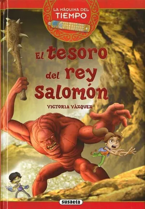 LA MAQUINA DEL TIEMPO VOL. 01: EL TESORO DEL REY SALOMON
