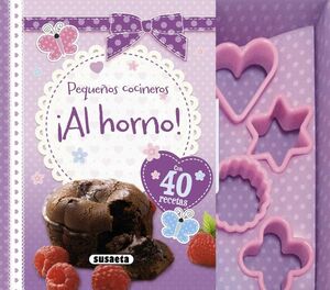 AL HORNO! PEQUEÑOS COCINEROS