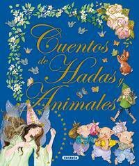 CUENTOS DE HADAS Y ANIMALES