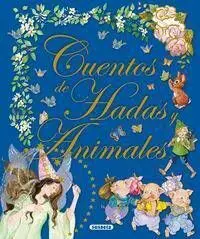 CUENTOS DE HADAS Y ANIMALES