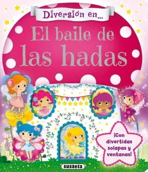 EL BAILE DE LAS HADAS EL BAILE DE LAS HADAS