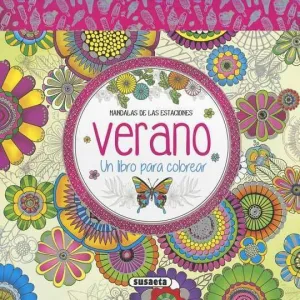 MANDALAS DE LAS ESTACIONES: VERANO. UN LIBRO PARA COLOREAR