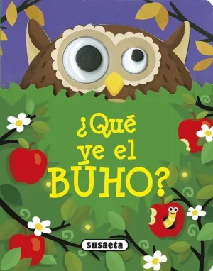 QUE VE EL BUHO? QUE VE EL BUHO?