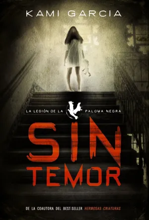 SIN TEMOR: LA LEGION DE LA PALOMA NEGRA