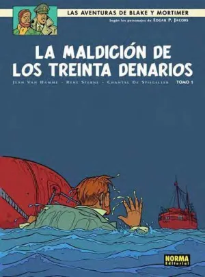 BLAKE Y MORTIMER #19. LA MALDICION DE LOS TREINTA DENARIOS VOL.1