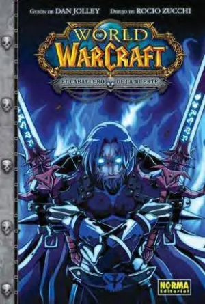 WORLD OF WARCRAFT. EL CABALLERO DE LA MUERTE (MANGA)