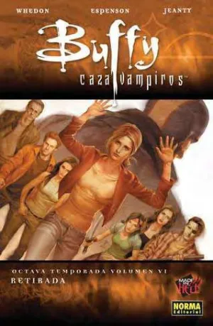 BUFFY CAZAVAMPIROS 8ª TEMP #06. RETIRADA