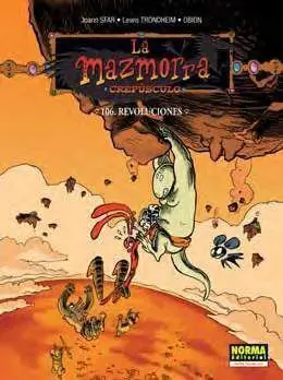 LA MAZMORRA. CREPUSCULO 106: REVOLUCIONES